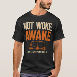 テサロニケの信徒への手紙一 5:6 眠らずに目覚めている Tシャツ
