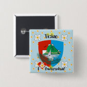 テシン語 – ティチーノ語 – Schweiz - Svizzzeraボタン 缶バッジ (正面&裏面)