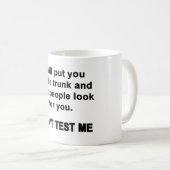 テストしない コーヒーマグカップ (正面右)