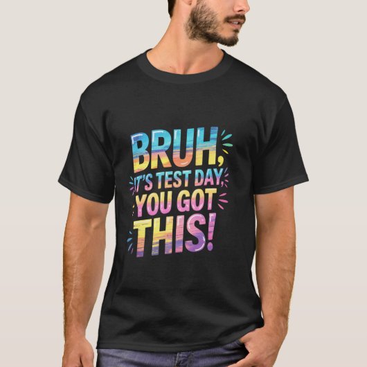 テストの日だ、やれるって!楽しい先生のイラスト Tシャツ (正面)