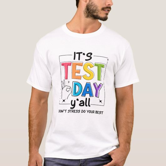 テストの日だ Tシャツ (正面)