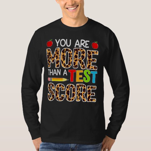 テストの日の先生あなたがテストスコアLe以上である Tシャツ (正面)