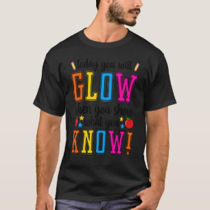 テストの日の学生のテストを知っていることを表示する Tシャツ