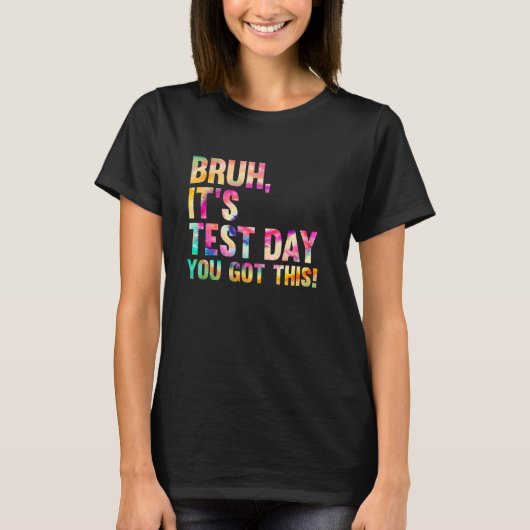 テストの日 ブラザー 2019年のテストの日 あなたならできる Tシャツ (正面)