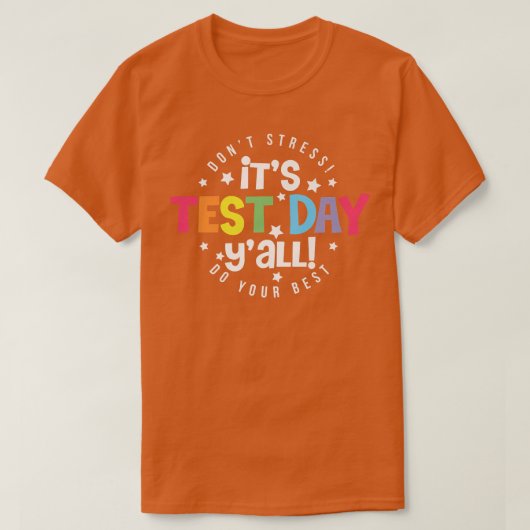 テストの日Y'allテスト先生おもしろいEam Test Tシャツ (デザイン正面)