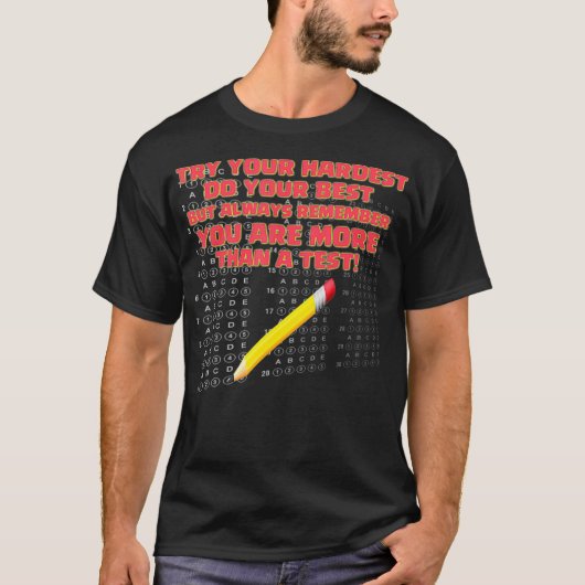 テストの標準化されたテストTシャツ以上 Tシャツ (正面)