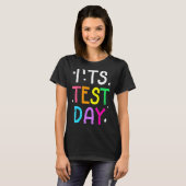 テストやる気を起こさせる日先生テスト日 Tシャツ (正面フル)