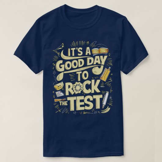 テストをロックするには良い日 Tシャツ (デザイン正面)