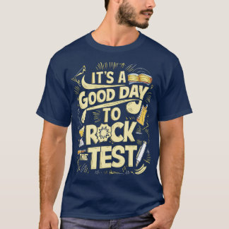 テストをロックするには良い日 Tシャツ