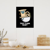 テストゥバベビーおもしろいサイエンスTuba Pun Dark BG ポスター (キッチン)