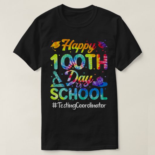 テストコーディネーターHappy 100Th Day Of School Home Tシャツ (デザイン正面)