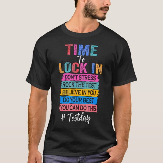テスト当日はこれで完璧 国家試験の時間は決まった Tシャツ (正面)