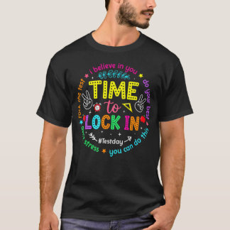 テスト当日は集中して最善を尽くせ 先生たちへ Tシャツ