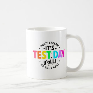 テスト日おもしろいすべてのテスト日先生学生 コーヒーマグカップ