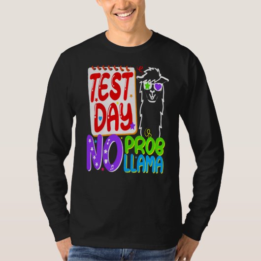 テスト日No Prob Llama先生テスト日先生 Tシャツ (正面)