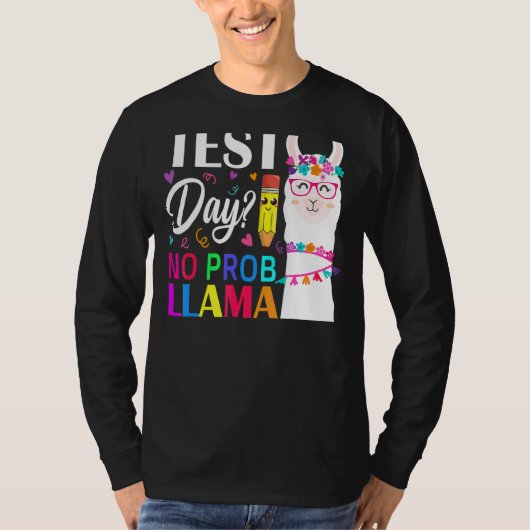 テスト日No Prob Llama Llama先生テスト日3 Tシャツ (正面)