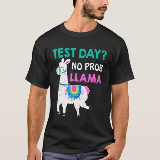 テスト日No Prob Llama Llama先生テスト日 Tシャツ (正面)