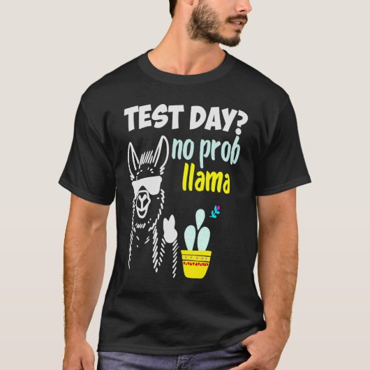 テスト日No Prob Llama Llama先生テスト日 Tシャツ (正面)