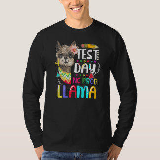 テスト日No Prob Llama Llama先生テスト日 Tシャツ