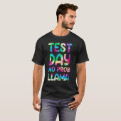 テスト日No Prob Llama Tyeダイ先生テスト日 Tシャツ (正面フル)