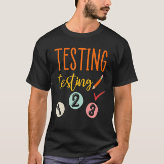 テスト123先生テスト日が終わる Tシャツ