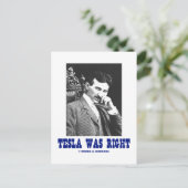 テスラは正しかった（ニコラ・テスラ） ポストカード (スタンド正面)