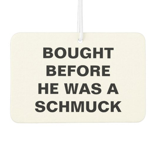 テスラ買ー – 彼がシュムックだった前 カーエアーフレッシュナー (正面)