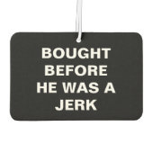 テスラ買 – 彼がジャークだった前 – 黒 カーエアーフレッシュナー (裏面)