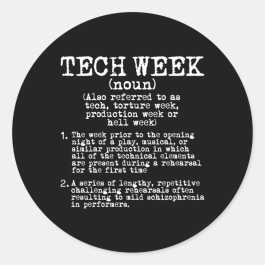 テックウィーク定義シアターリハーサル ラウンドシール (正面)