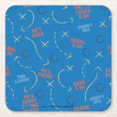 テッドなげなわ |彼はプレイブックパターンを持っている スクエアペーパーコースター (正面)