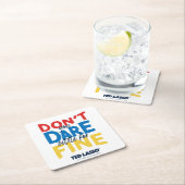 テッドなげなわ |覚悟を決めな素晴らしい スクエアペーパーコースター (インサイチュ)