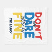 テッドなげなわ |覚悟を決めな素晴らしい フリースブランケット (正面(横))