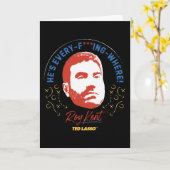 テッドなげなわ | Roy Kent彼は全て – どこ カード (黄色い花)