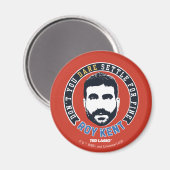 テッドなげなわ | Roy Kent落ち着かないで マグネット (正面/裏面)