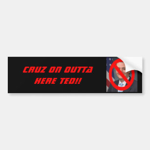テッドCRUZ -ここのOUTTAのCRUZ!! バンパーステッカー