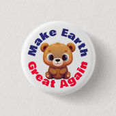 テディベア再び環境素晴らし的に地球を作🧸 缶バッジ (正面)