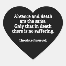 テディルーズベルト引用文 – 不在と死 ハートシール