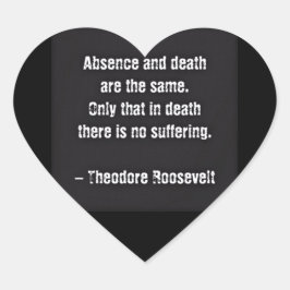 テディルーズベルト引用文 – 不在と死 ハートシール