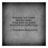 テディルーズベルト引用文 – 不在と死 ポスター (正面)
