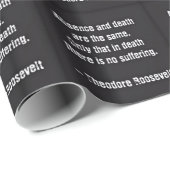 テディルーズベルト引用文 – 不在と死 ラッピングペーパー (ロールコーナー)