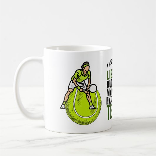 テニスおもしろいことわざ私の頭は遊テニス コーヒーマグカップ (左)