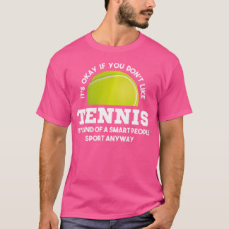 テニスおもしろい引用文女性男性 Tシャツ