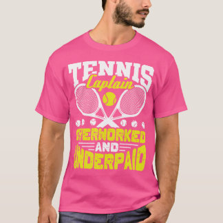 テニスのキャプテン過労と低賃金のテニスティー Tシャツ