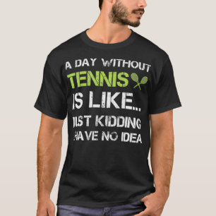 テニスのギフト無しおもしろいテニス選手コーチ Tシャツ