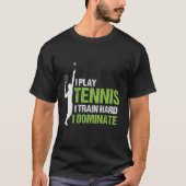 テニスのトレーニング引用文服 Tシャツ (正面)
