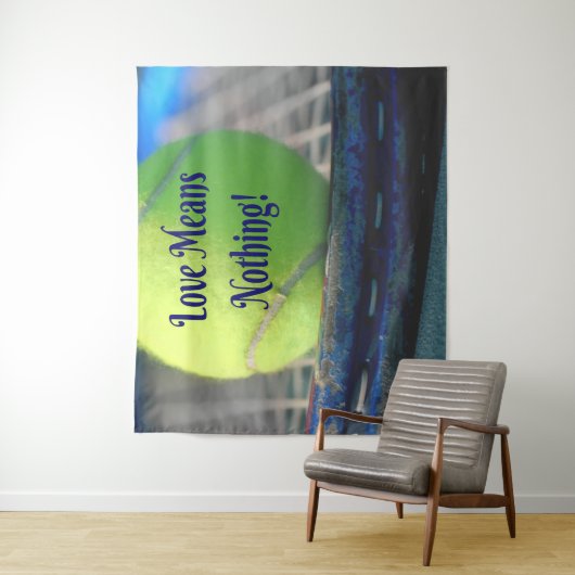 テニスの愛は何も意味しない！やる気を起こさせるおもしろい タペストリー (インサイチュ)