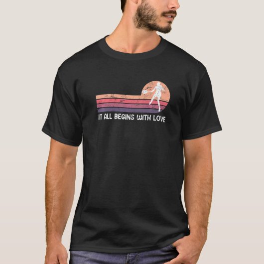 テニスの選手すべてはラブテニスから始まる Tシャツ (正面)