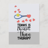 テニスはセラピーより安い ポストカード (正面)