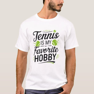 テニスは私のお気に入りの趣味で、スポーツTシャツ Tシャツ