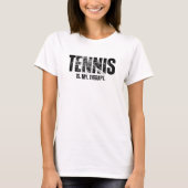 テニスは私の癒し Tシャツ (正面)